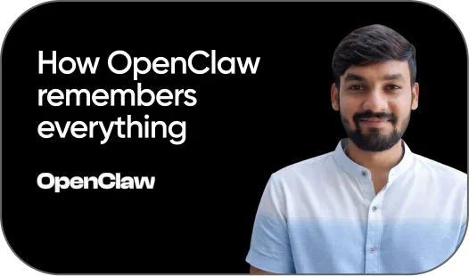 How OpenClaw remembers everything