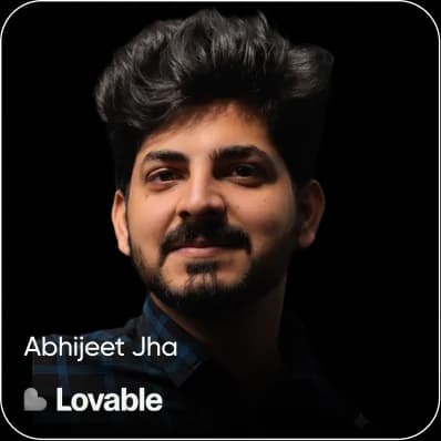 Abhijeet Jha - Lovable