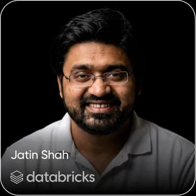 Jatin Shah - Databricks